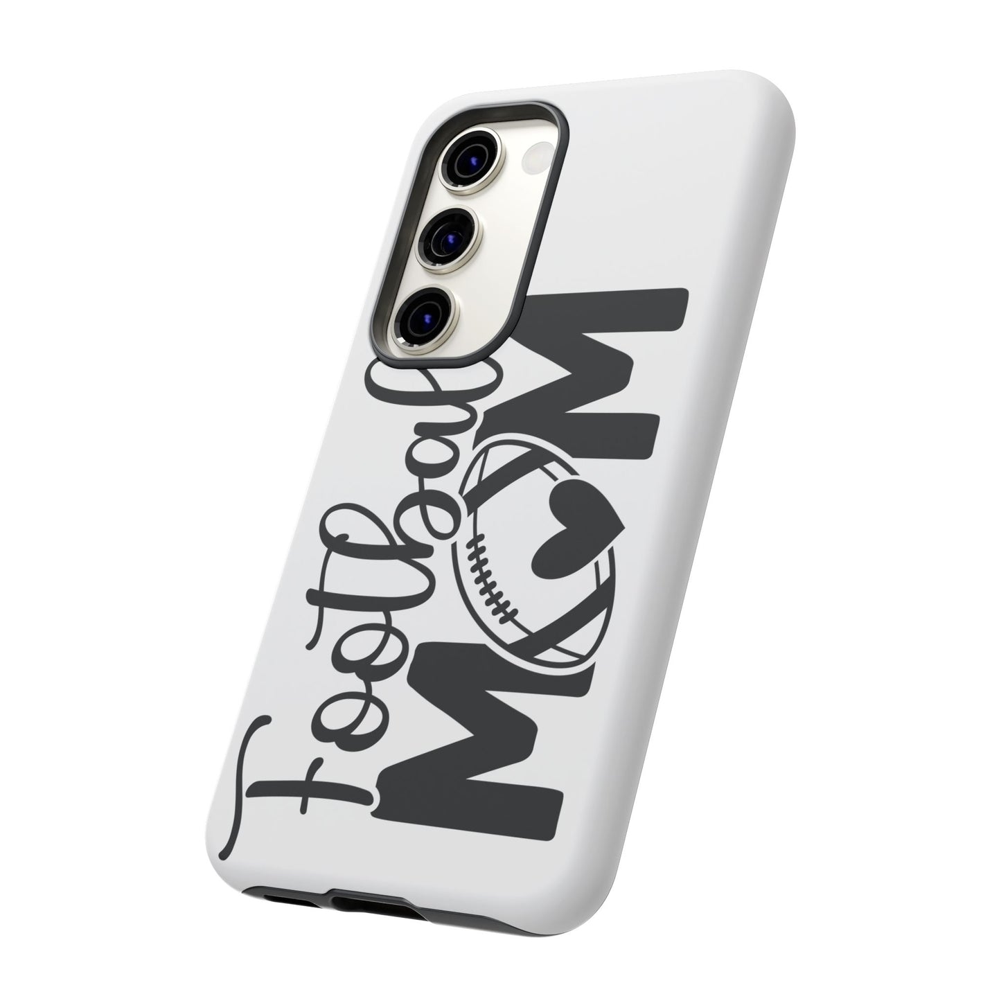 Football Mom iPhone, Samsung Galaxy and Google Pixel Tough Case