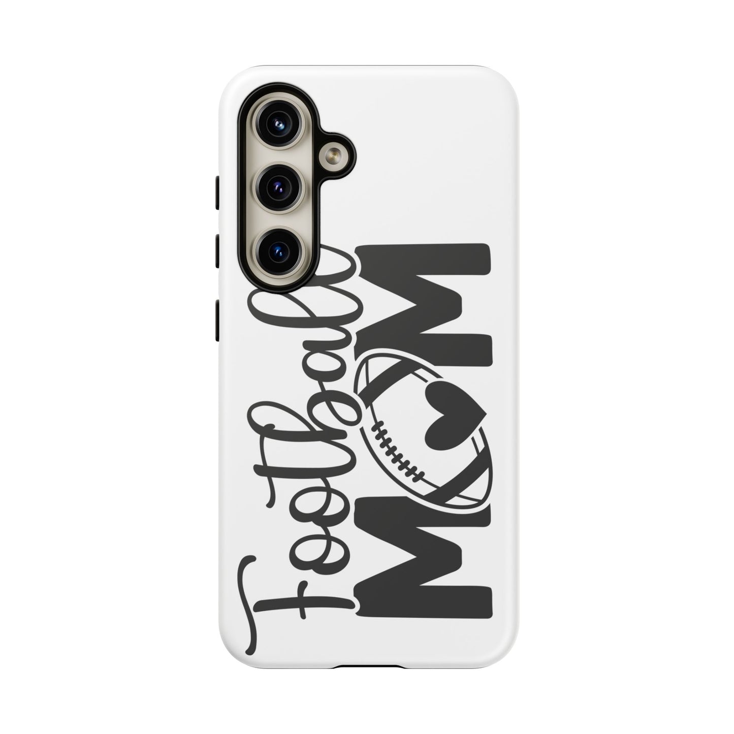 Football Mom iPhone, Samsung Galaxy and Google Pixel Tough Case