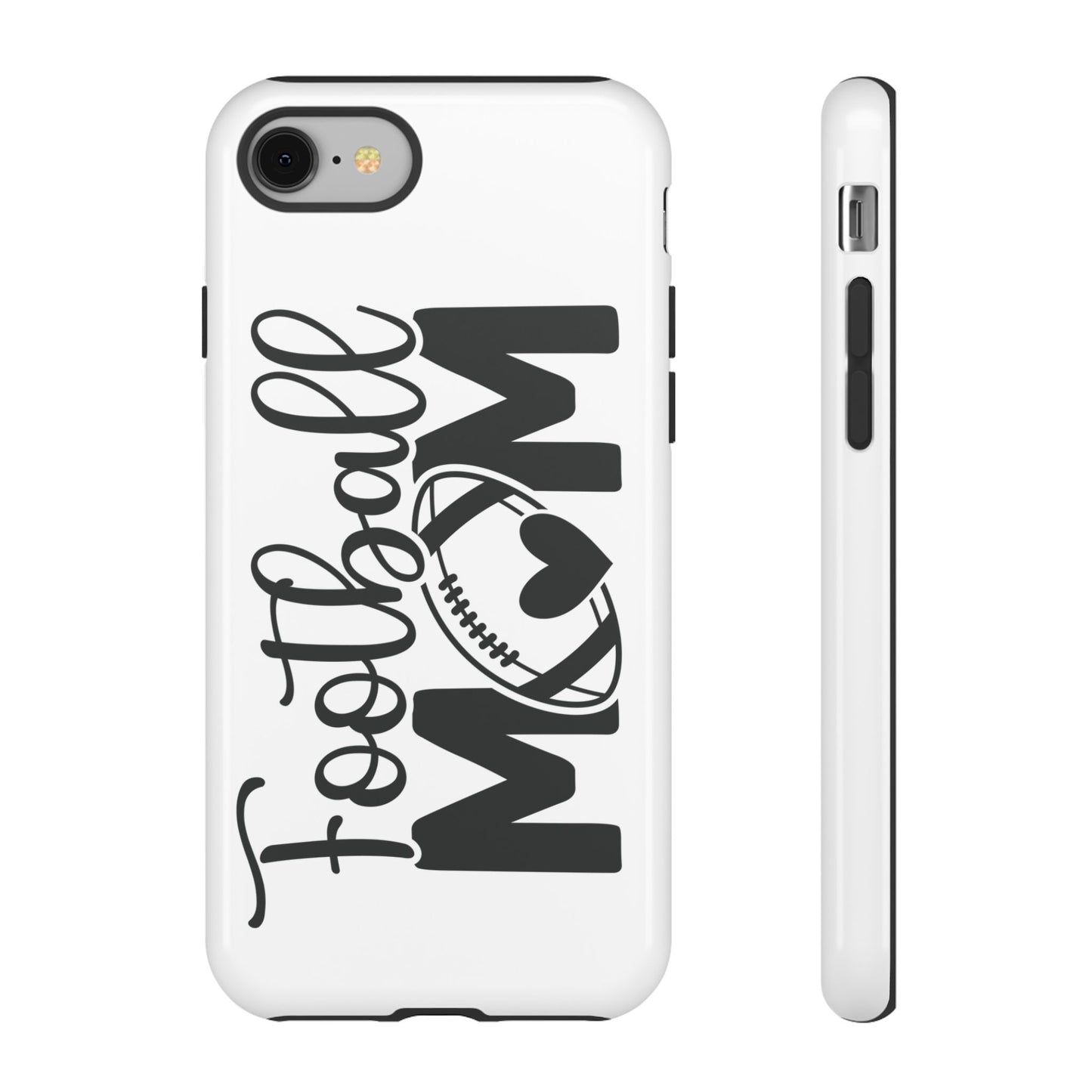 Football Mom iPhone, Samsung Galaxy and Google Pixel Tough Case