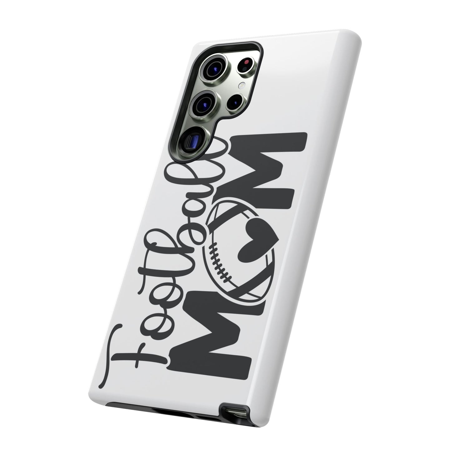 Football Mom iPhone, Samsung Galaxy and Google Pixel Tough Case