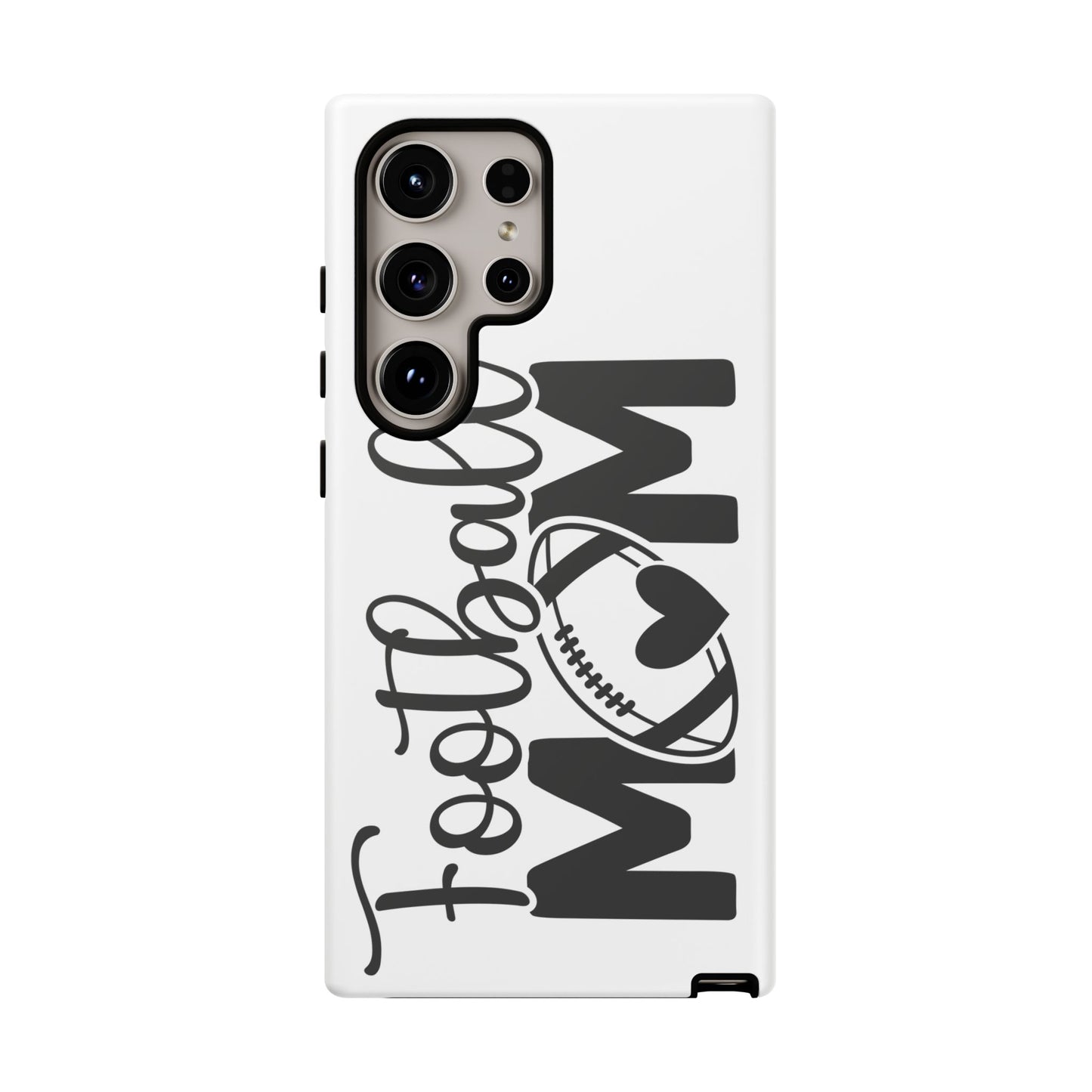 Football Mom iPhone, Samsung Galaxy and Google Pixel Tough Case