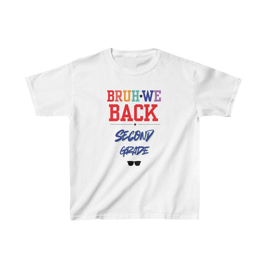 Bruh We Back - Second Grade Kids Cotton™ Tee