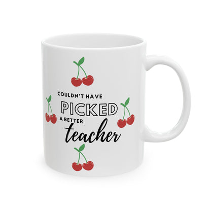 Teacher Appreciation Cherry Mug (11oz, 15oz)