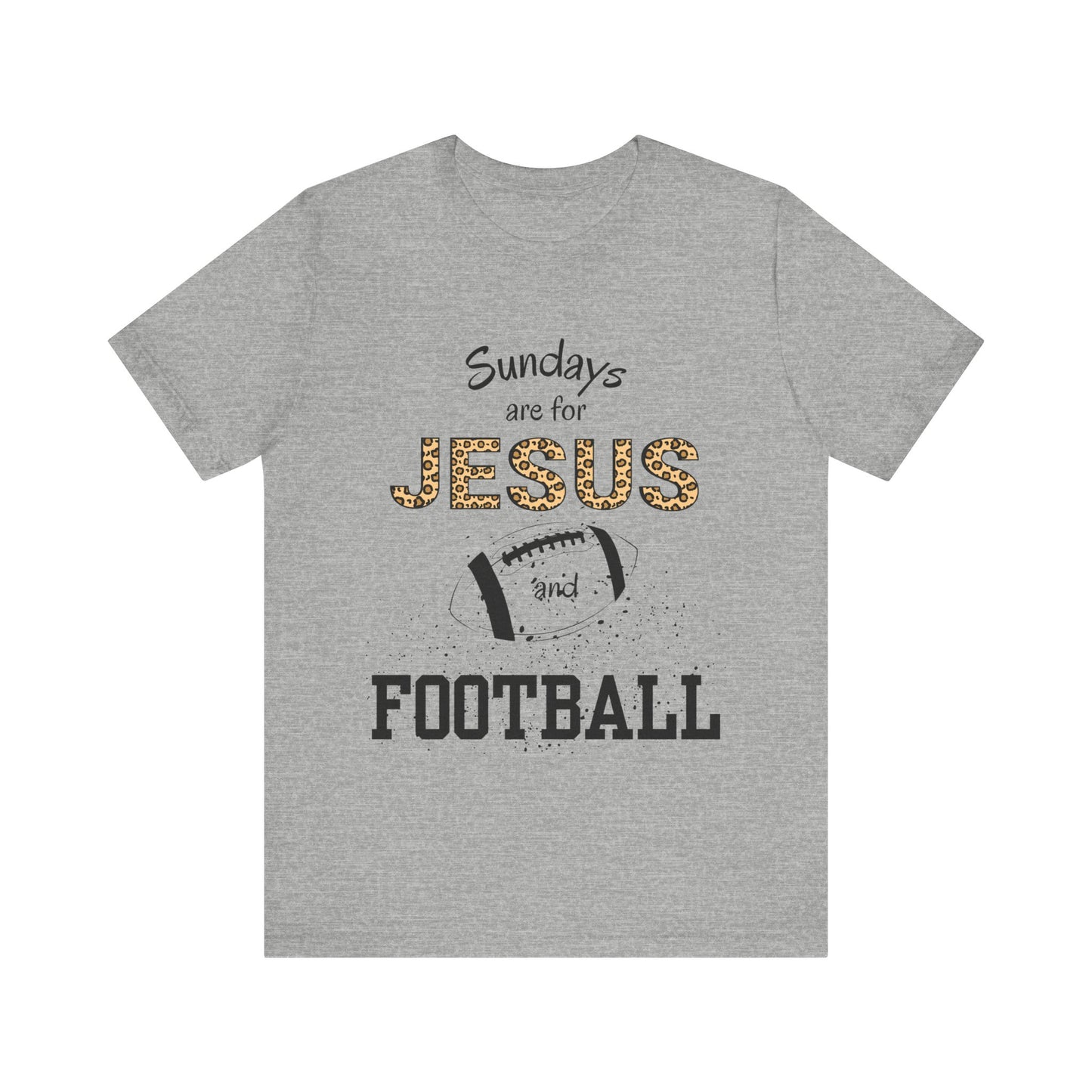 Sundays are for Jesus and Football Unisex Jersey Short Sleeve Tee