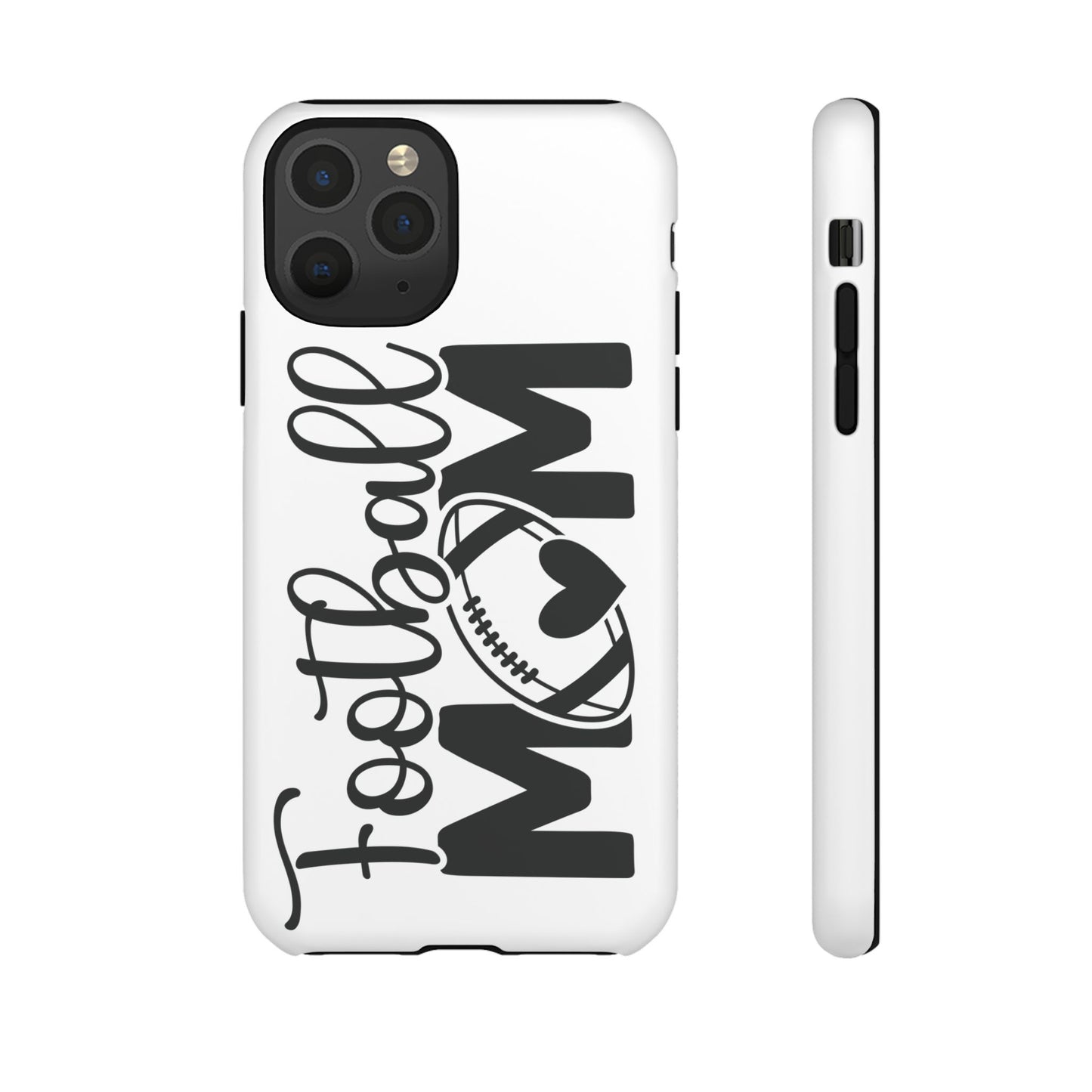 Football Mom iPhone, Samsung Galaxy and Google Pixel Tough Case