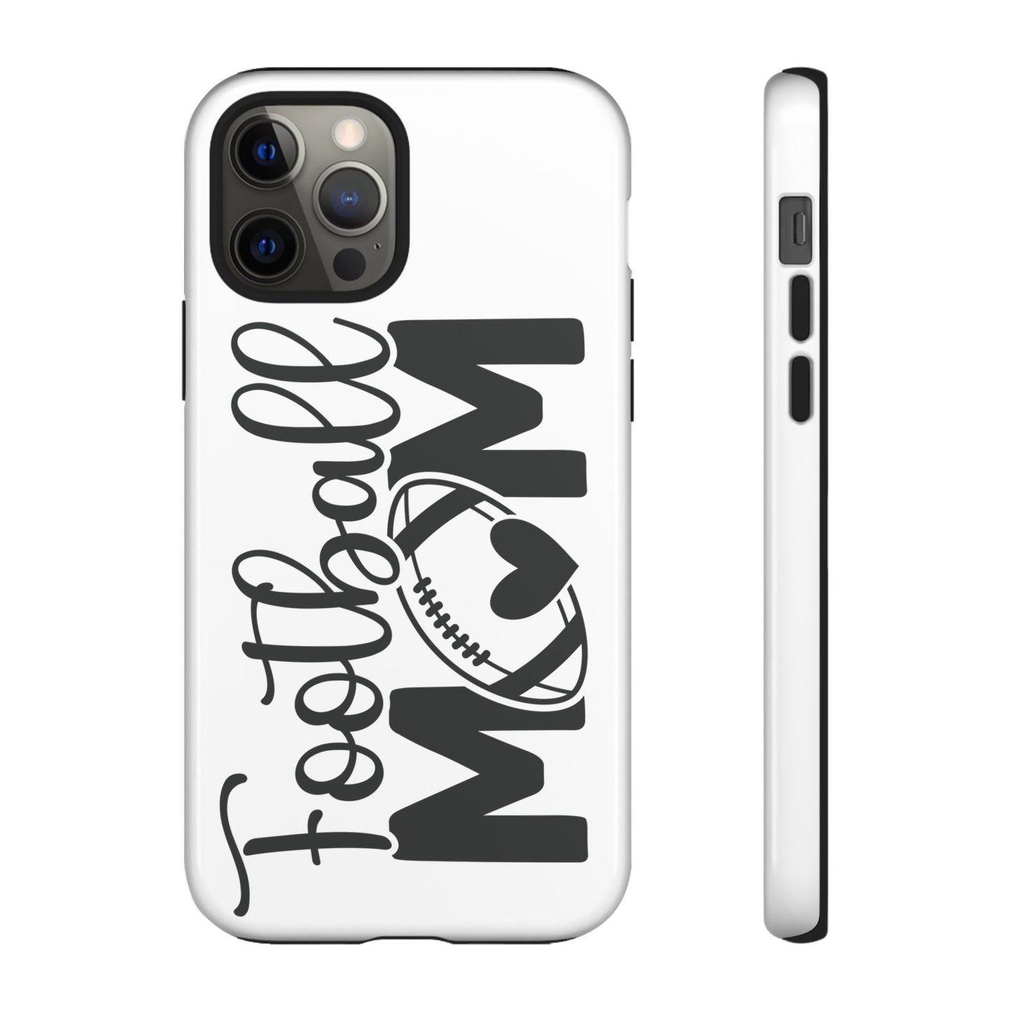 Football Mom iPhone, Samsung Galaxy and Google Pixel Tough Case