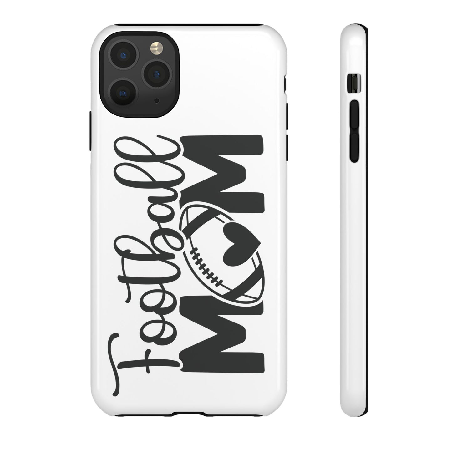 Football Mom iPhone, Samsung Galaxy and Google Pixel Tough Case