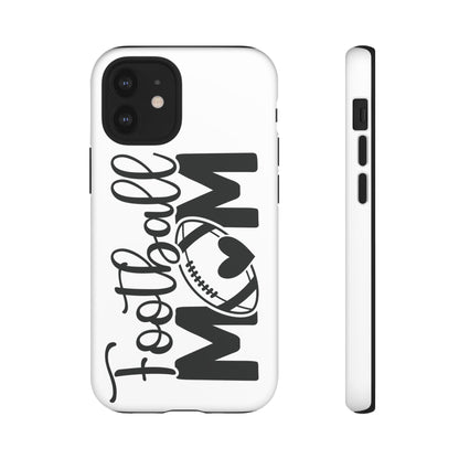 Football Mom iPhone, Samsung Galaxy and Google Pixel Tough Case
