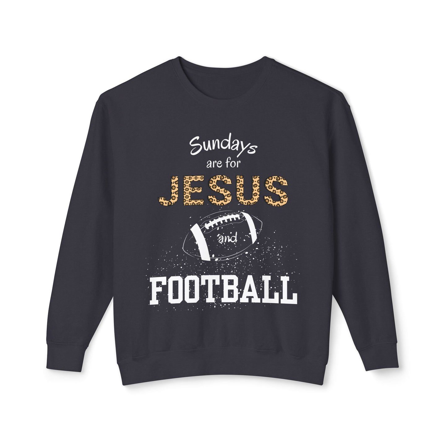 Sundays are for Jesus and Football Unisex Lightweight Crewneck Sweatshirt