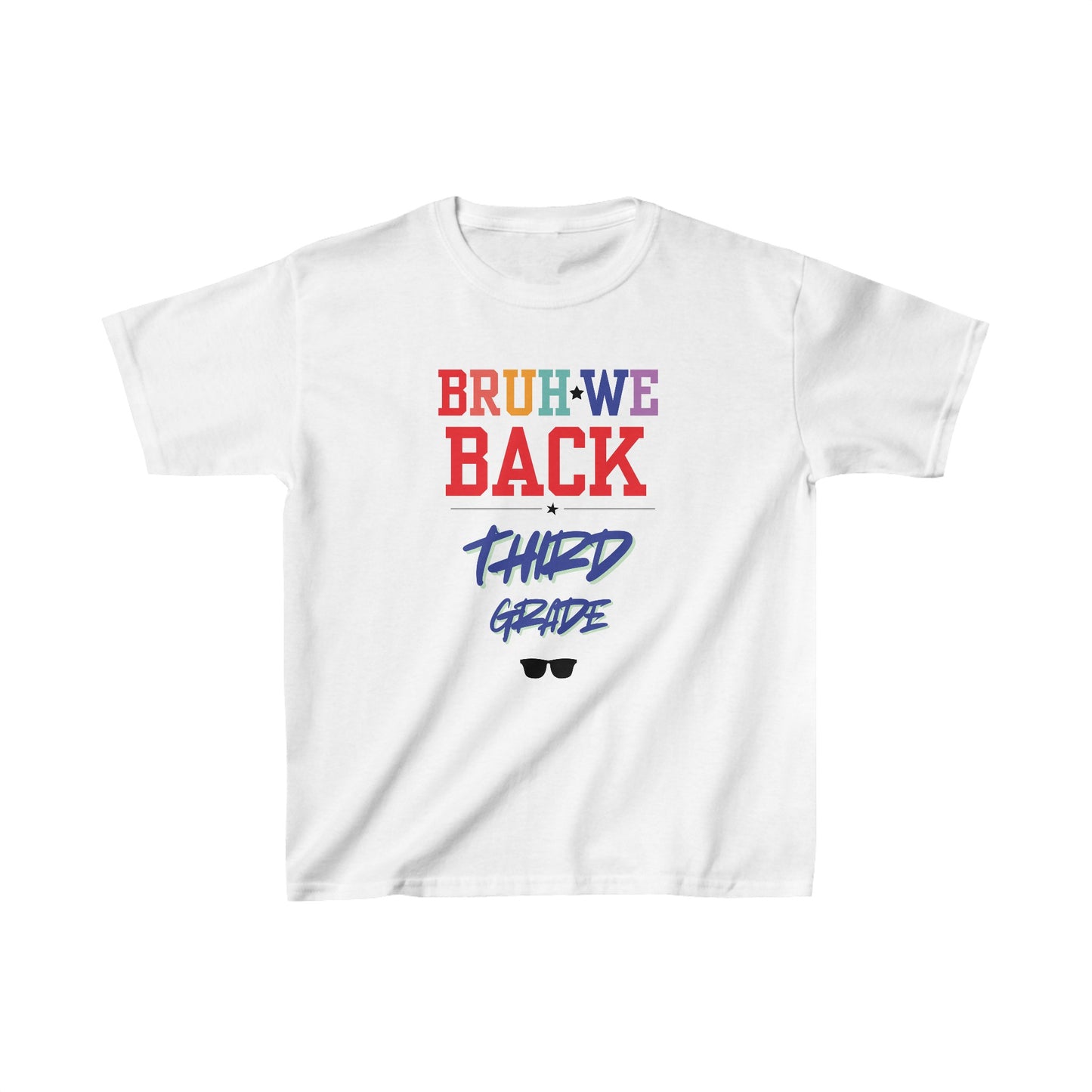 Bruh We Back - Third Grade Kids Cotton™ Tee