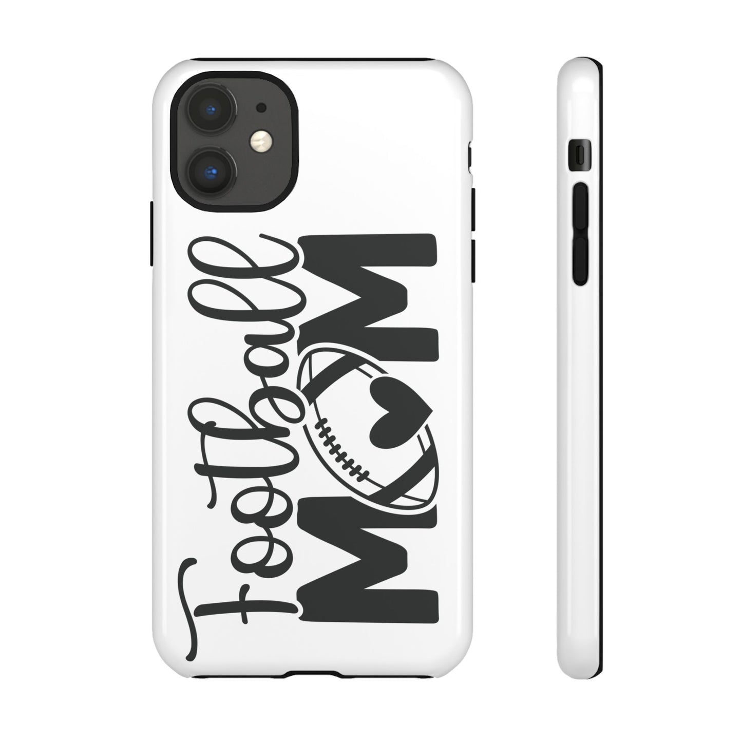 Football Mom iPhone, Samsung Galaxy and Google Pixel Tough Case