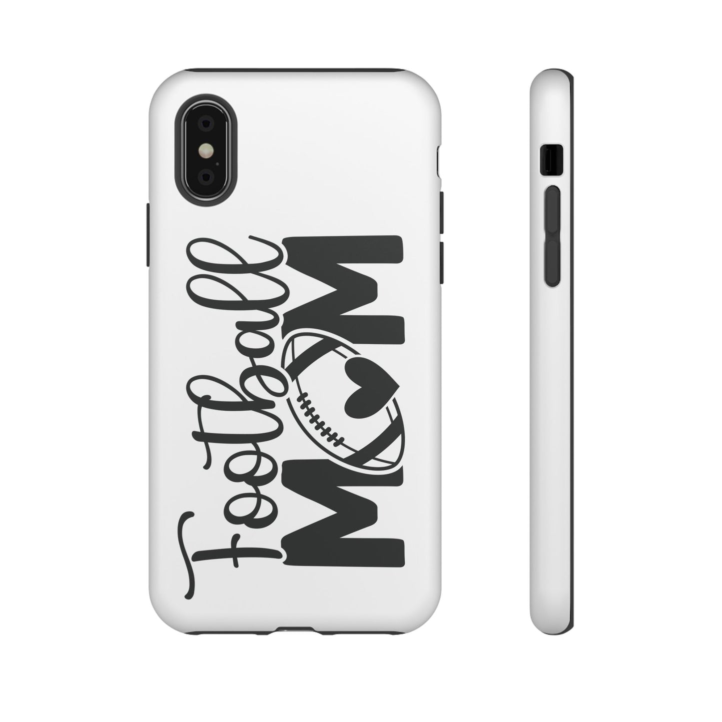 Football Mom iPhone, Samsung Galaxy and Google Pixel Tough Case