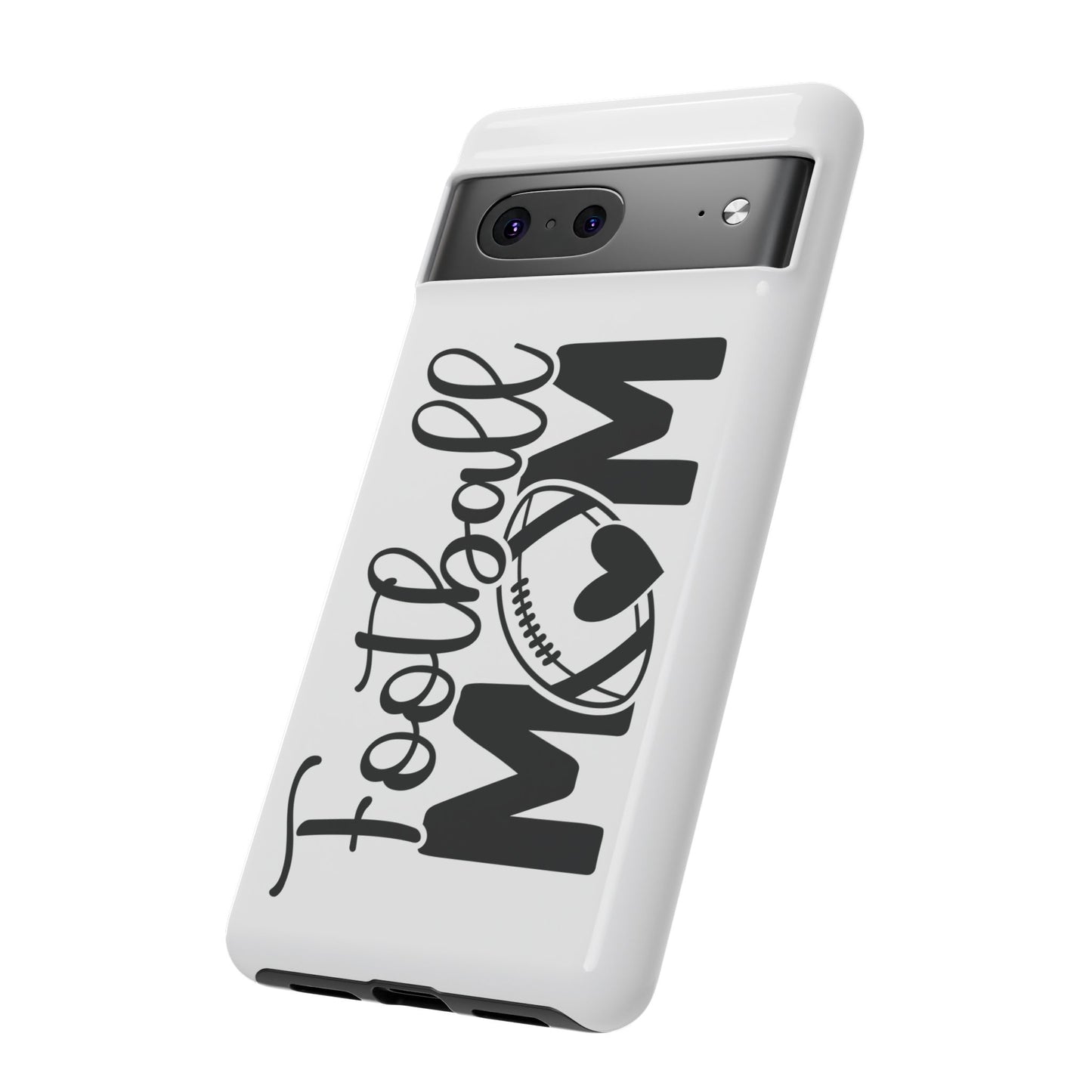 Football Mom iPhone, Samsung Galaxy and Google Pixel Tough Case