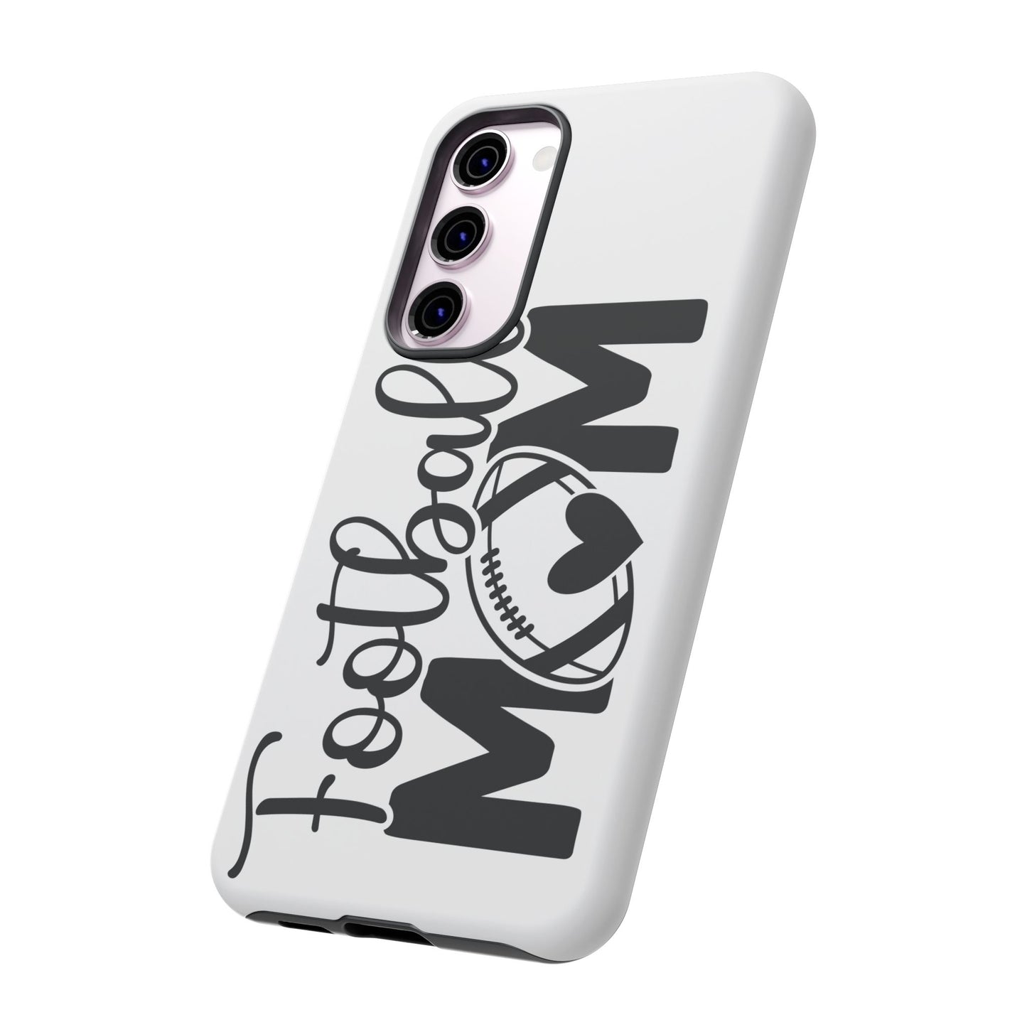 Football Mom iPhone, Samsung Galaxy and Google Pixel Tough Case