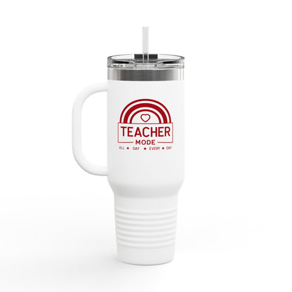 Travel Mug - Teacher Mode All Day Every Day - Teacher Appreciation Gift