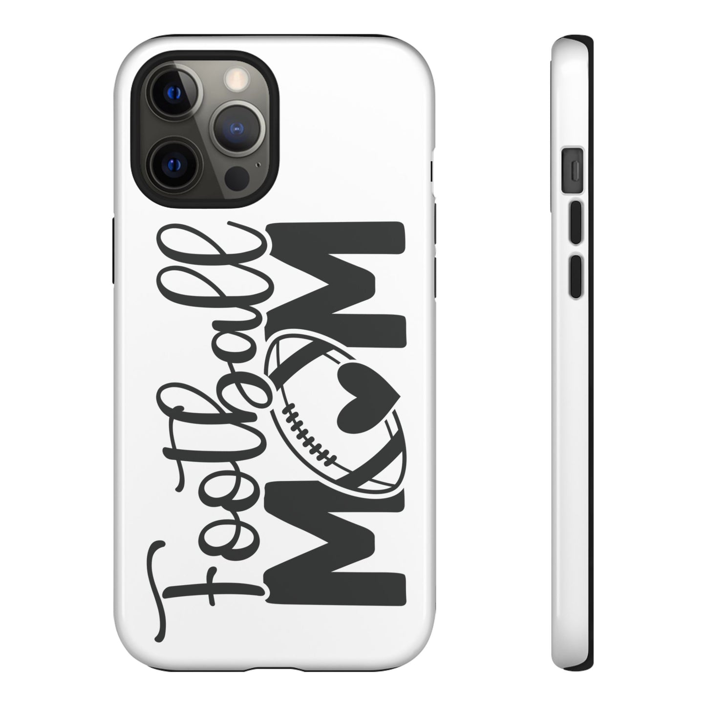 Football Mom iPhone, Samsung Galaxy and Google Pixel Tough Case