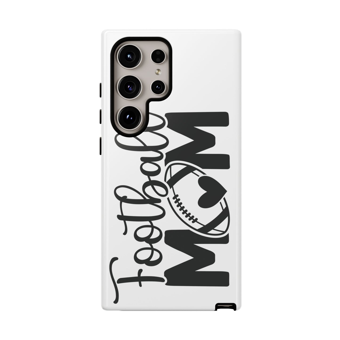 Football Mom iPhone, Samsung Galaxy and Google Pixel Tough Case