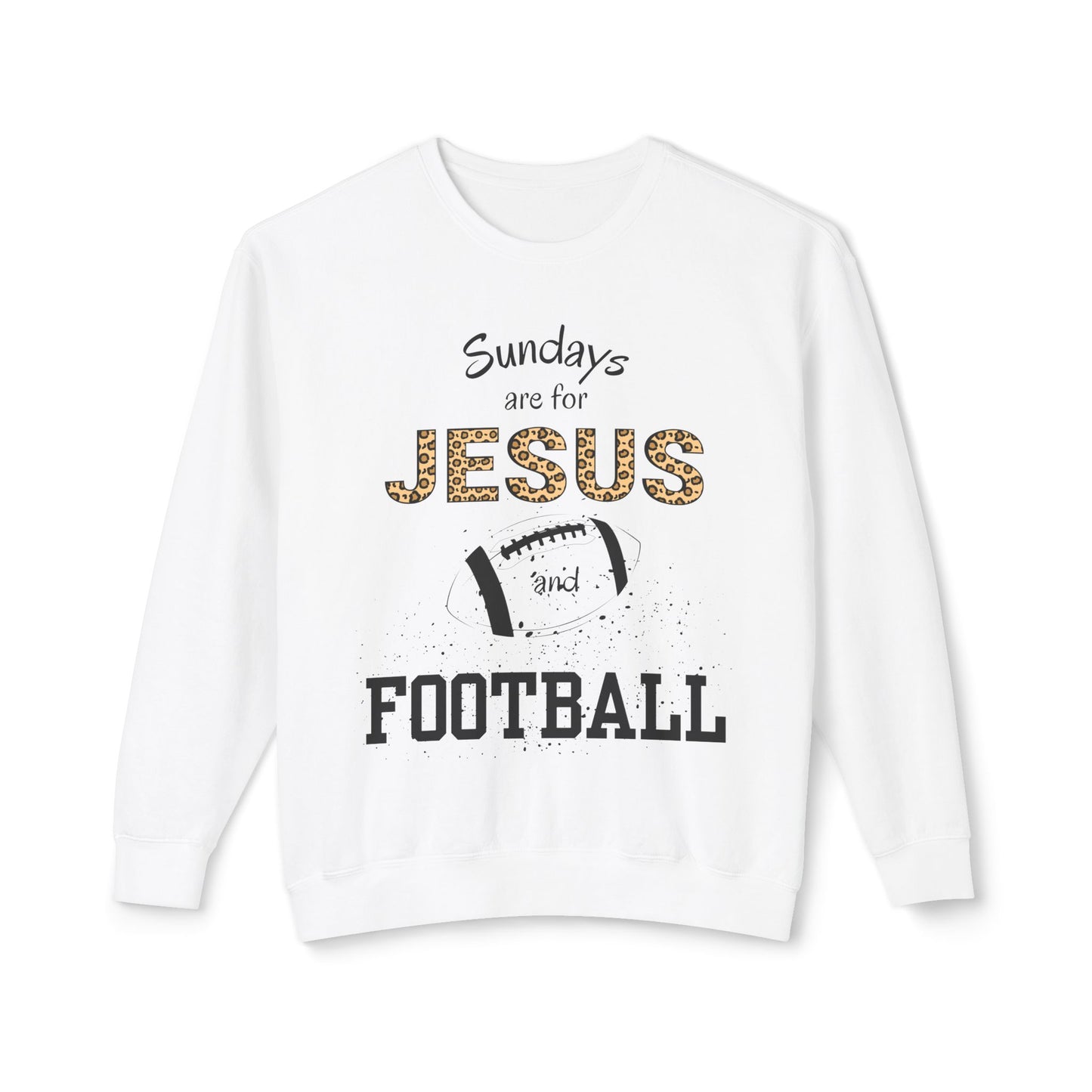 Sundays are for Jesus and Football Unisex Lightweight Crewneck Sweatshirt