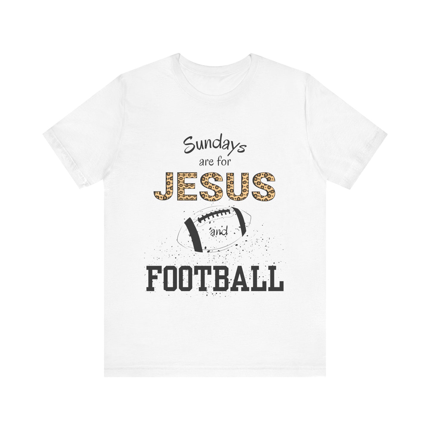 Sundays are for Jesus and Football Unisex Jersey Short Sleeve Tee