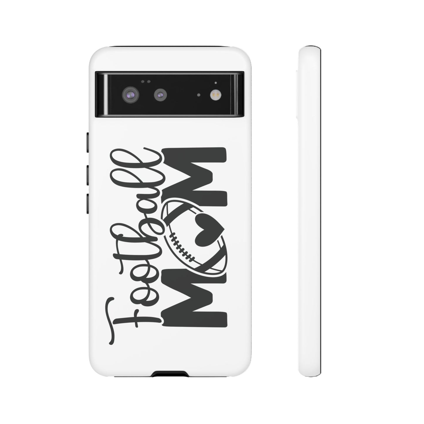 Football Mom iPhone, Samsung Galaxy and Google Pixel Tough Case