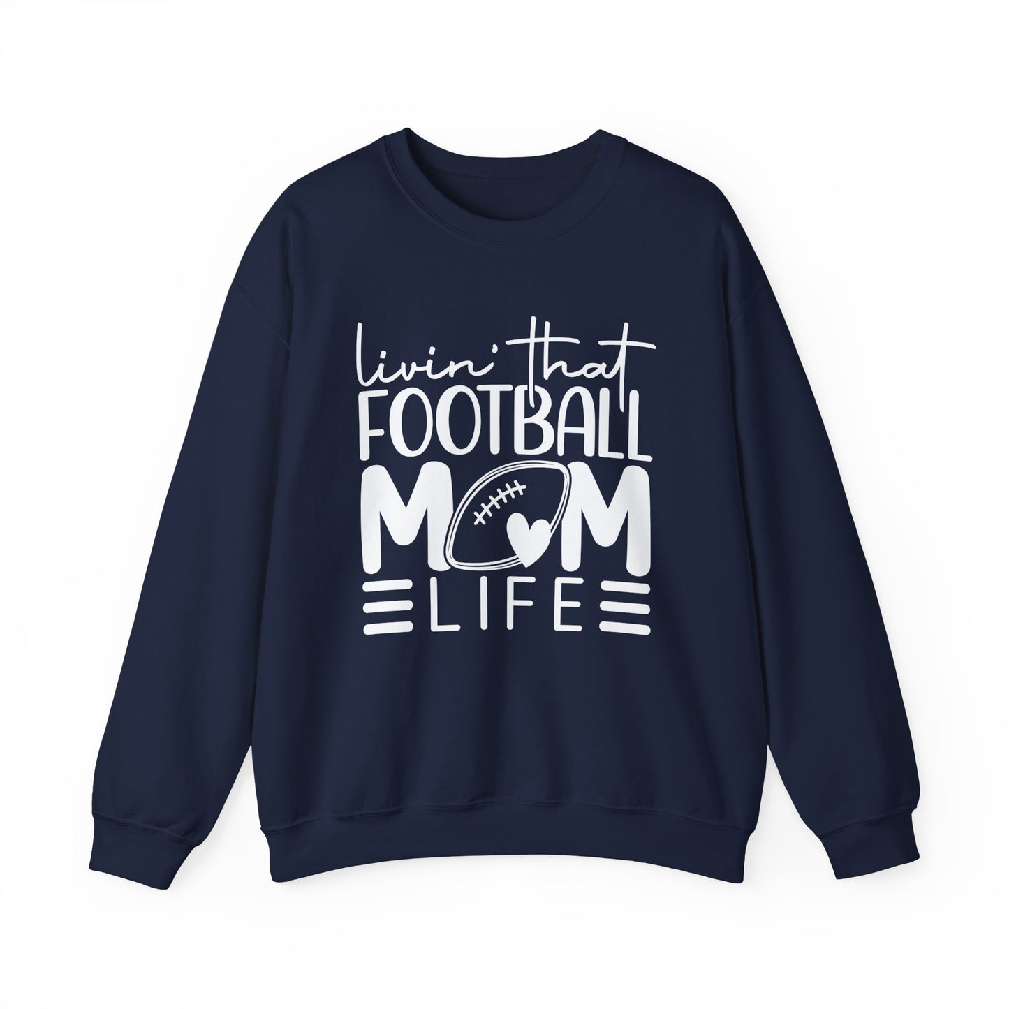 Living that Football Mom Life Crewneck Sweatshirt