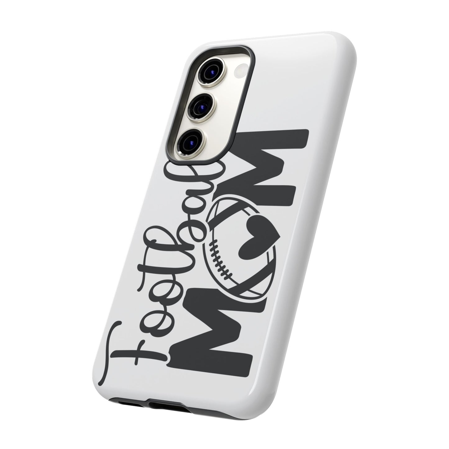 Football Mom iPhone, Samsung Galaxy and Google Pixel Tough Case